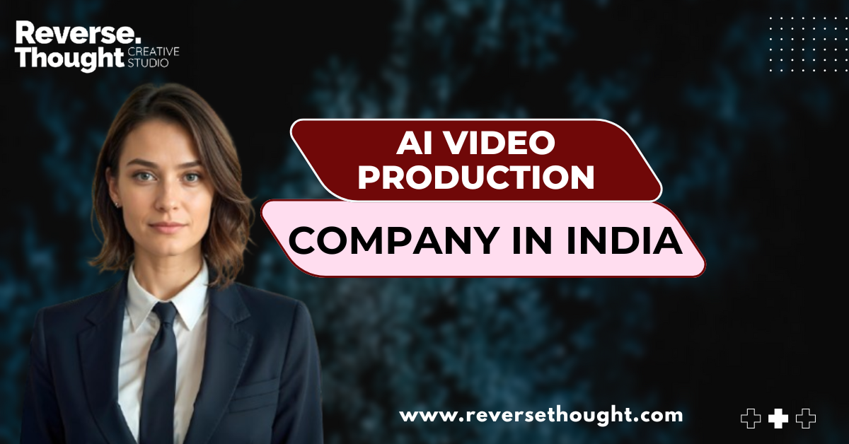 AI Video Production Company in India