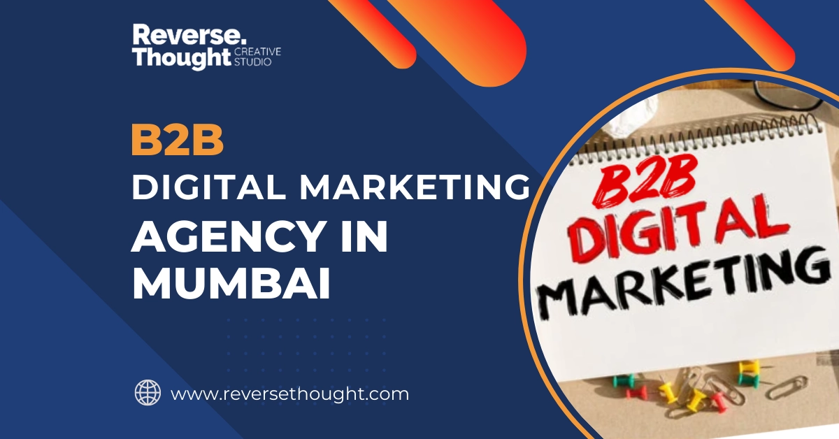 B2B Digital Marketing Agency in Mumbai