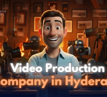 Video Production Company in Hyderabad