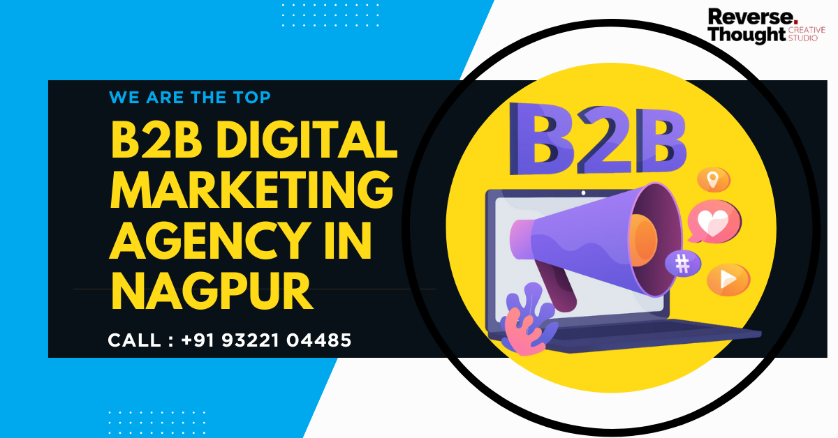 B2B Digital Marketing Agency in Nagpur