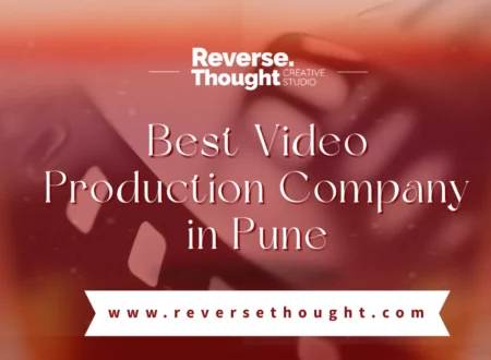 Best Video Production Company in Pune
