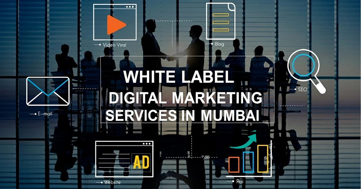 White Label Digital Marketing Services in Mumbai