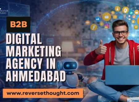 B2B Digital Marketing Agency in Ahmedabad