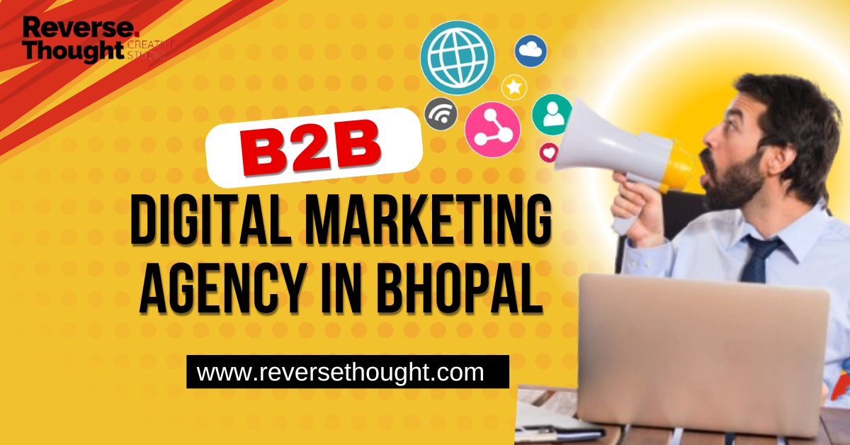 B2B Digital Marketing Agency in Bhopal