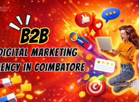 B2B Digital Marketing Agency in Coimbatore