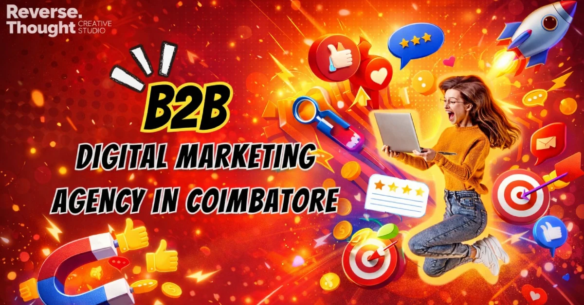 B2B Digital Marketing Agency in Coimbatore