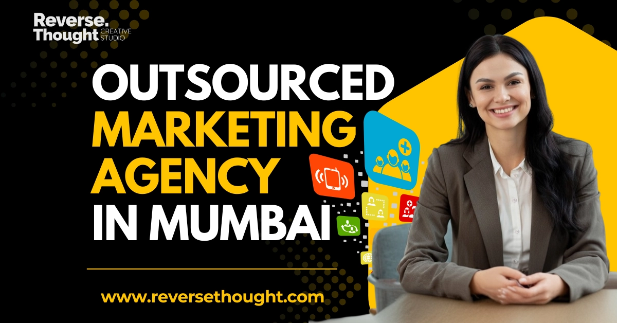 Outsourced Marketing Agency in Mumbai