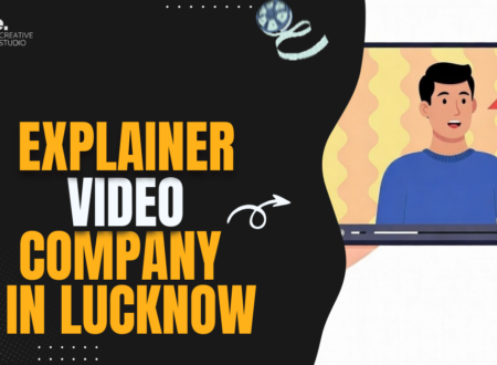 Explainer Video Company in Lucknow