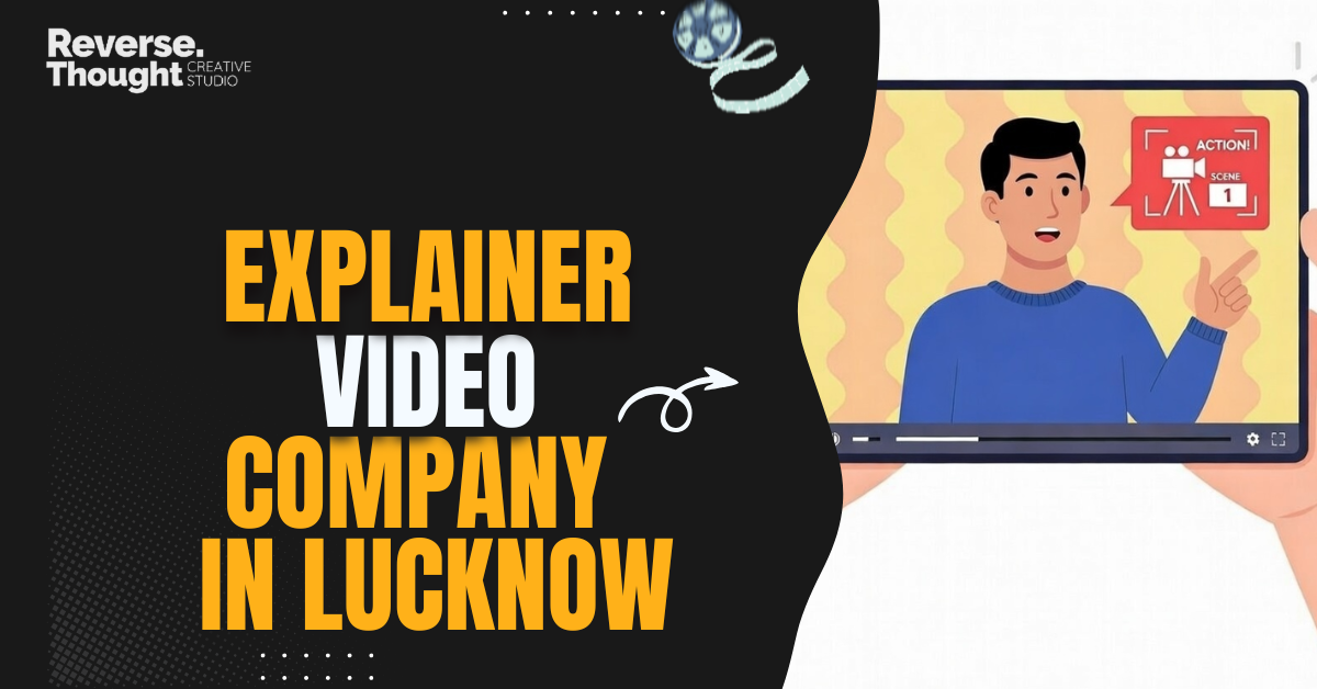Explainer Video Company in Lucknow