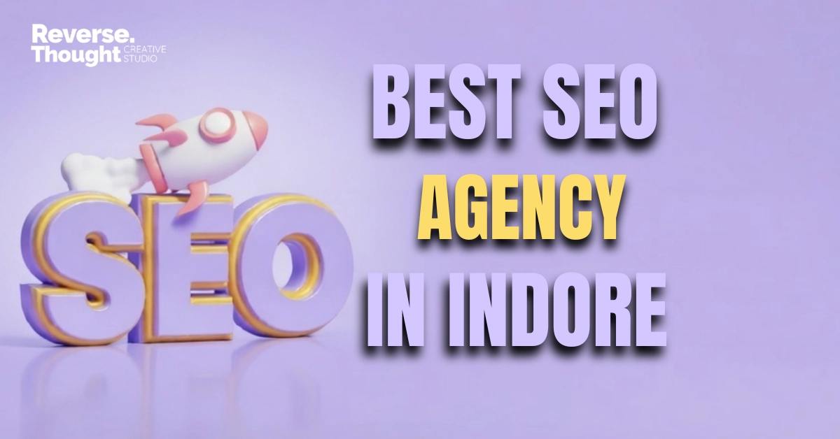 Best SEO Agency in Indore