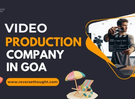 Video production Company in Goa