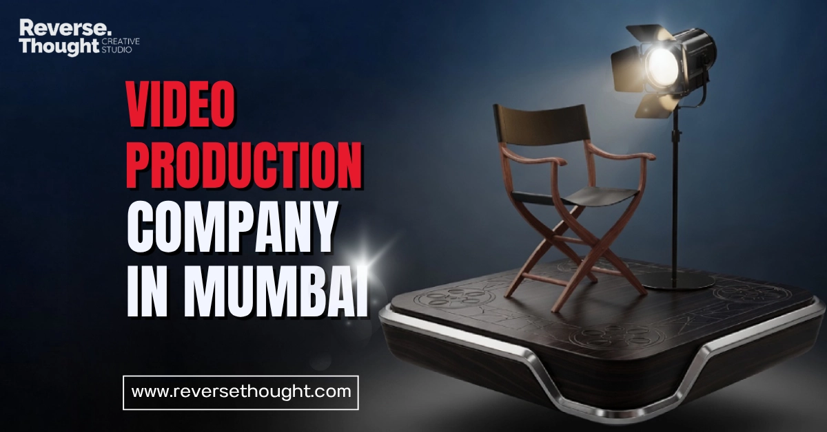 Video Production Company in Mumbai, India