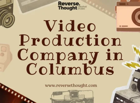 Video Production Company in Columbus
