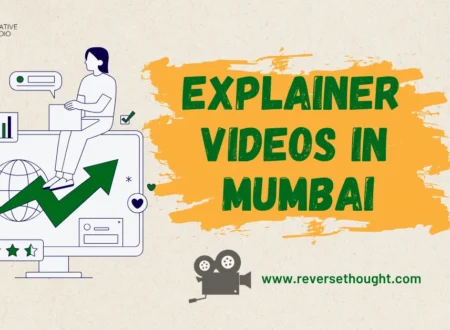 Explainer Videos in Mumbai